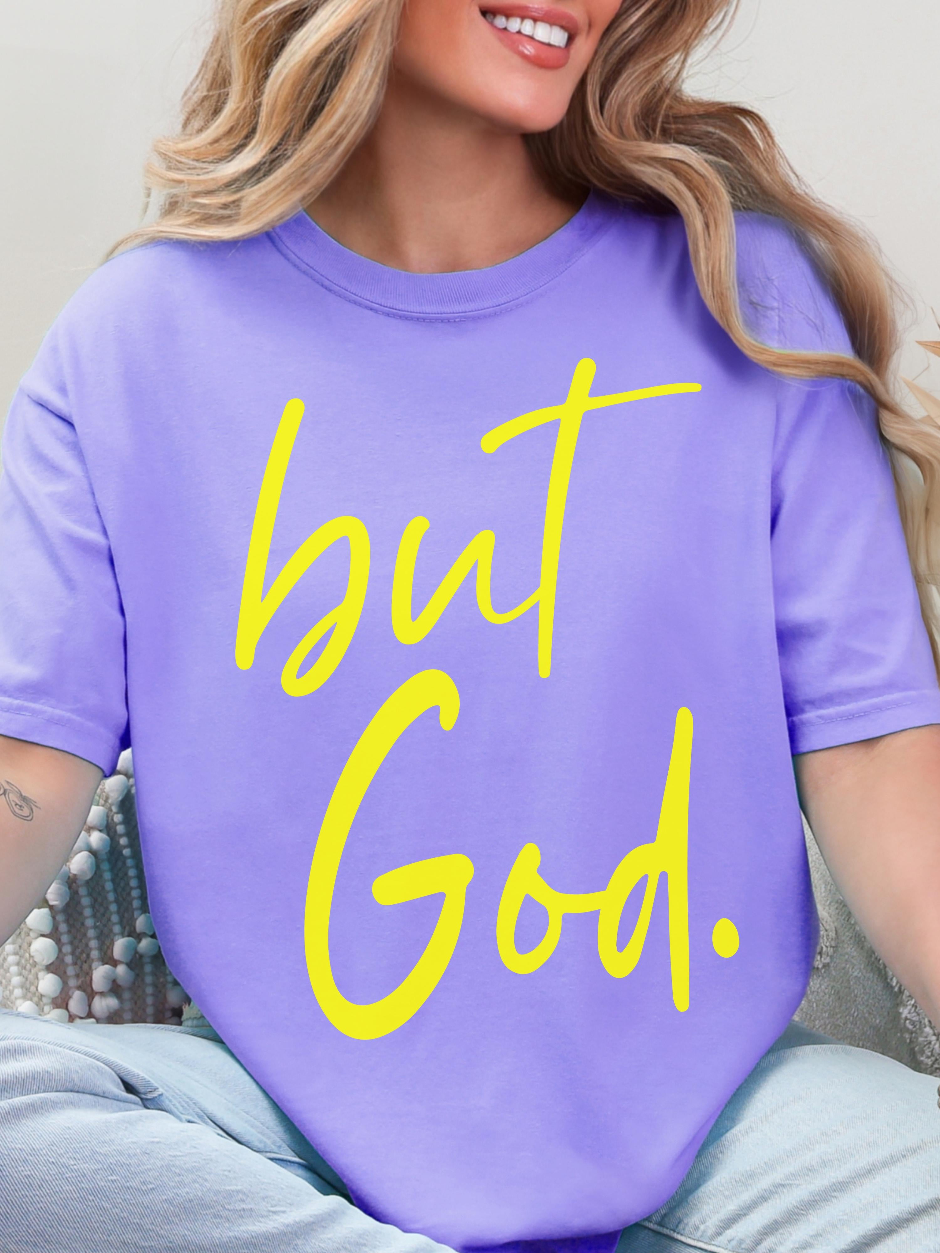 But God — Bright Lines Christian Tee