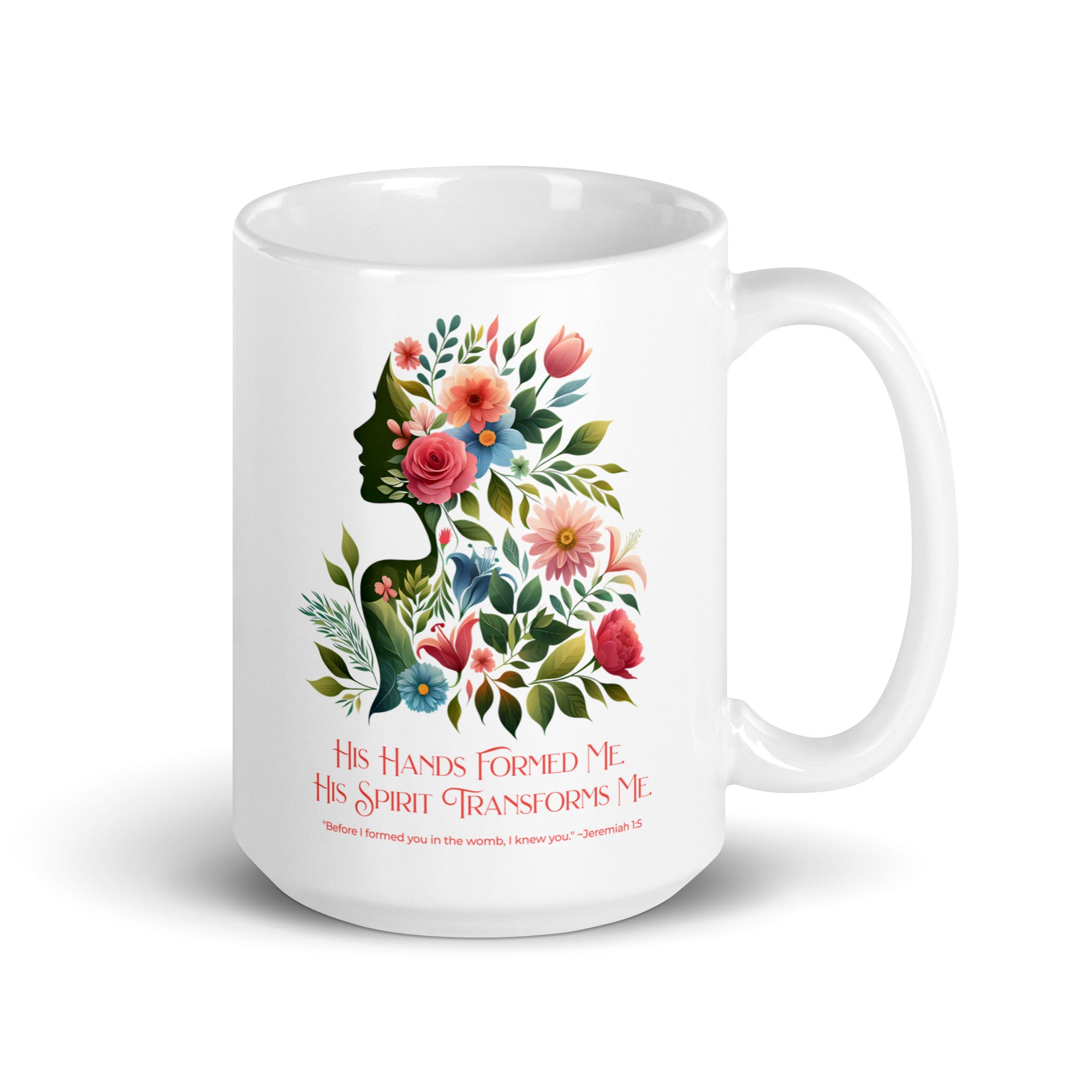 His Hands Formed Me. — Transformation Mug