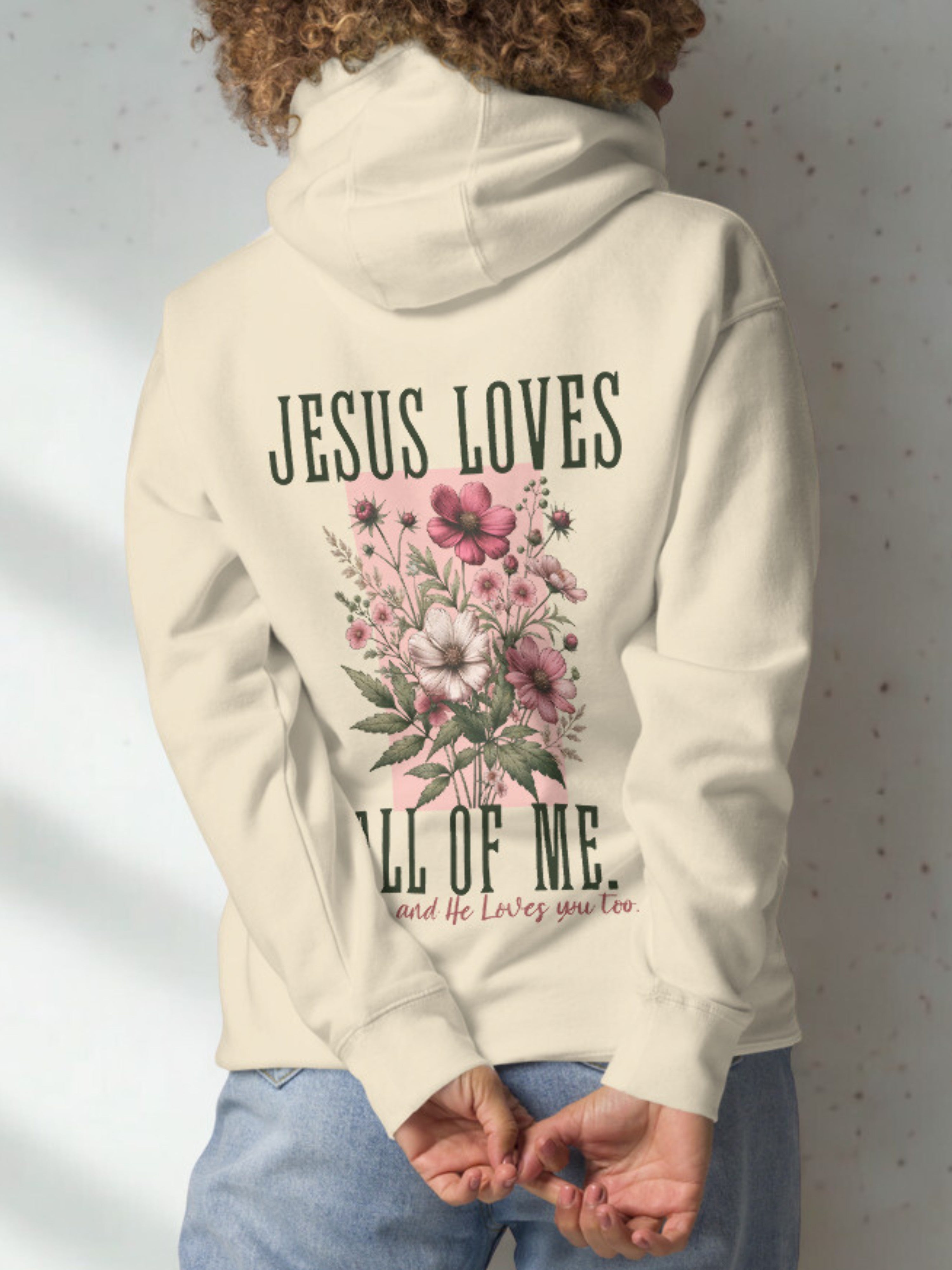Jesus Loves All of Me — And You Too.