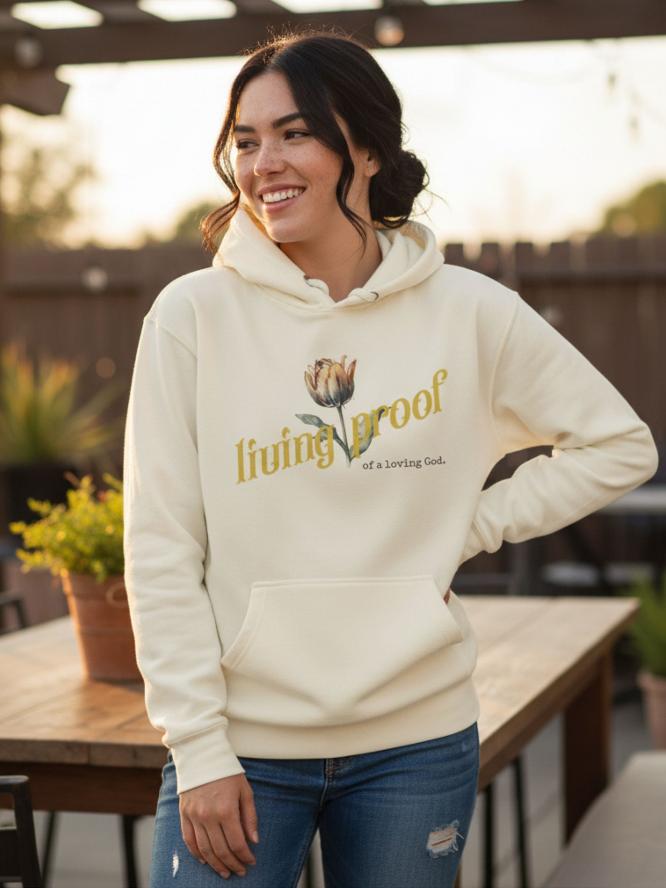 Living Proof of a loving God — Tulip Design Hoodie