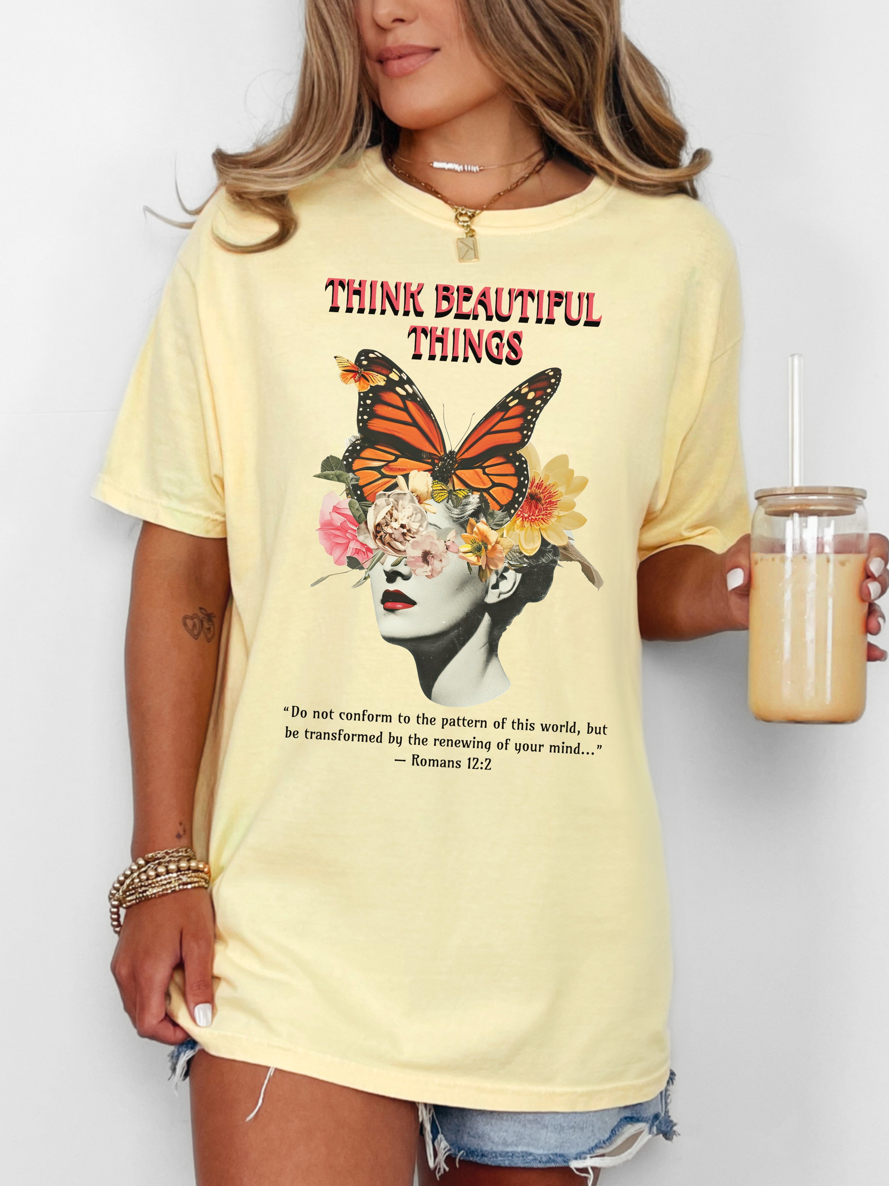 Think Beautiful Things — He Renews Your Mind