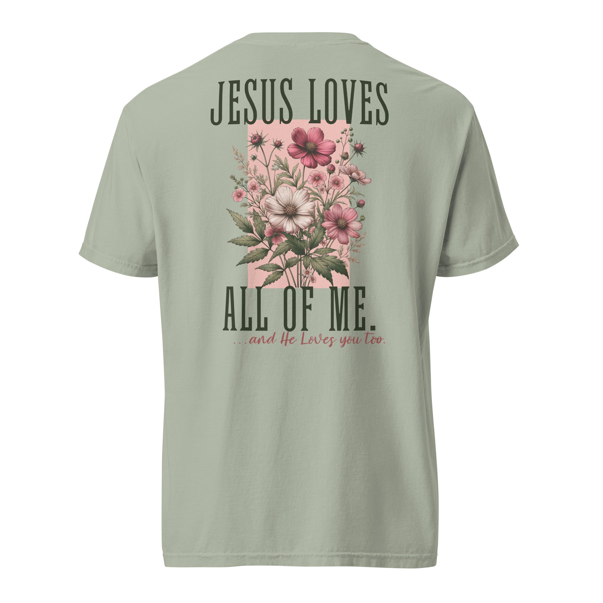 Jesus Loves All of Me — And You Too.