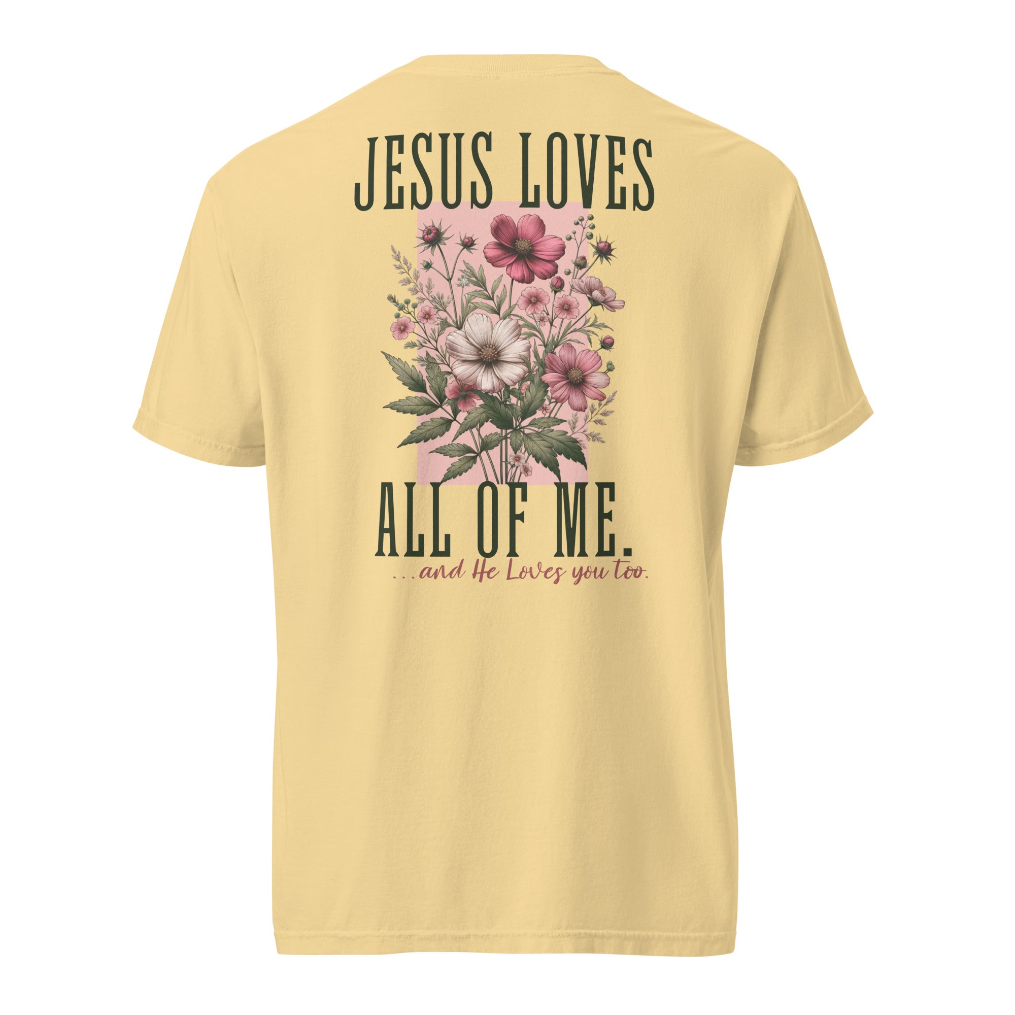 Jesus Loves All of Me — And You Too.