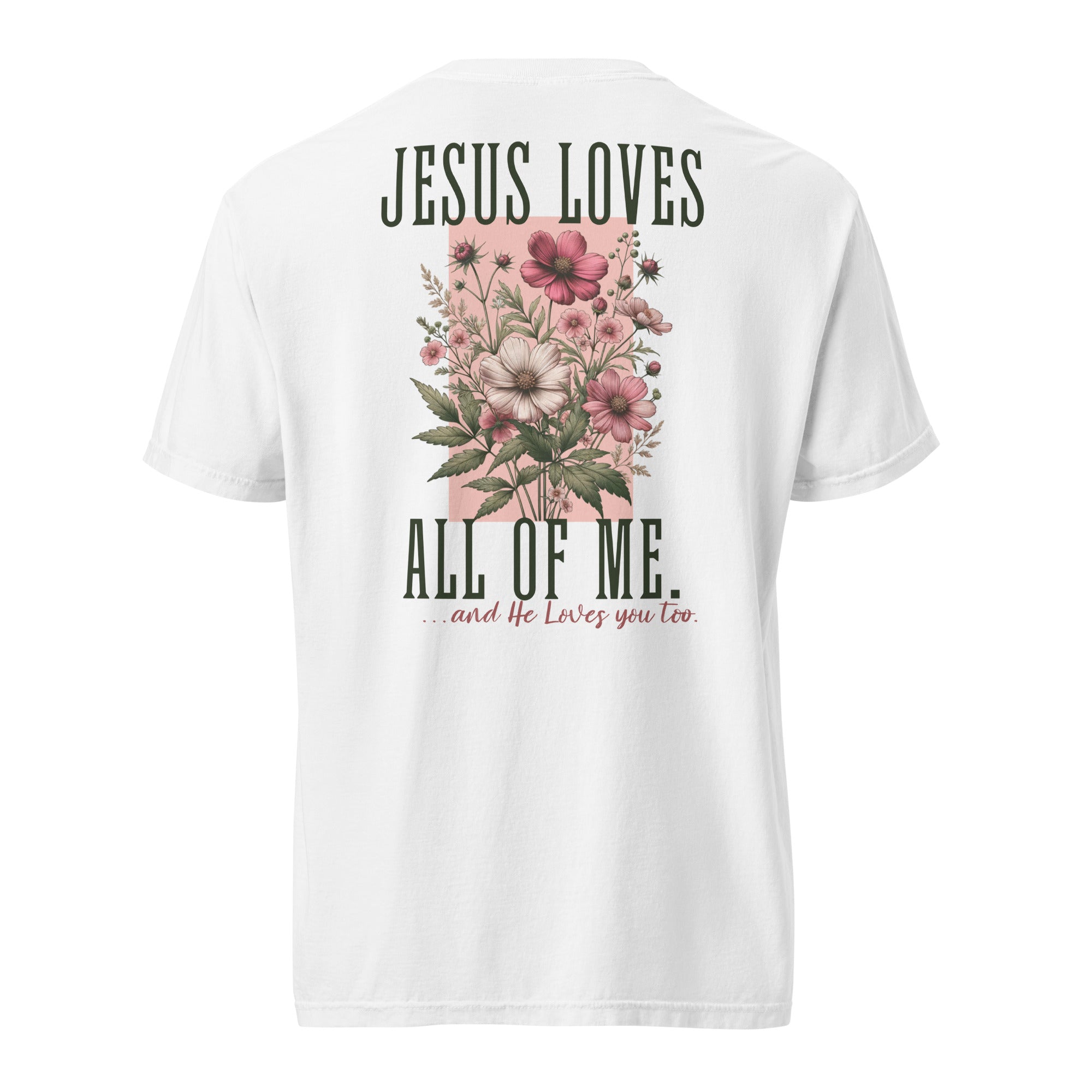 Jesus Loves All of Me — And You Too.