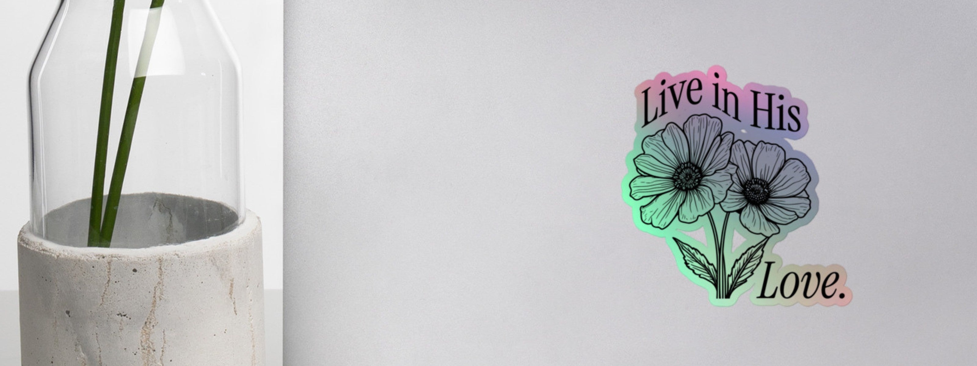 Live in His Love Poppy Sticker