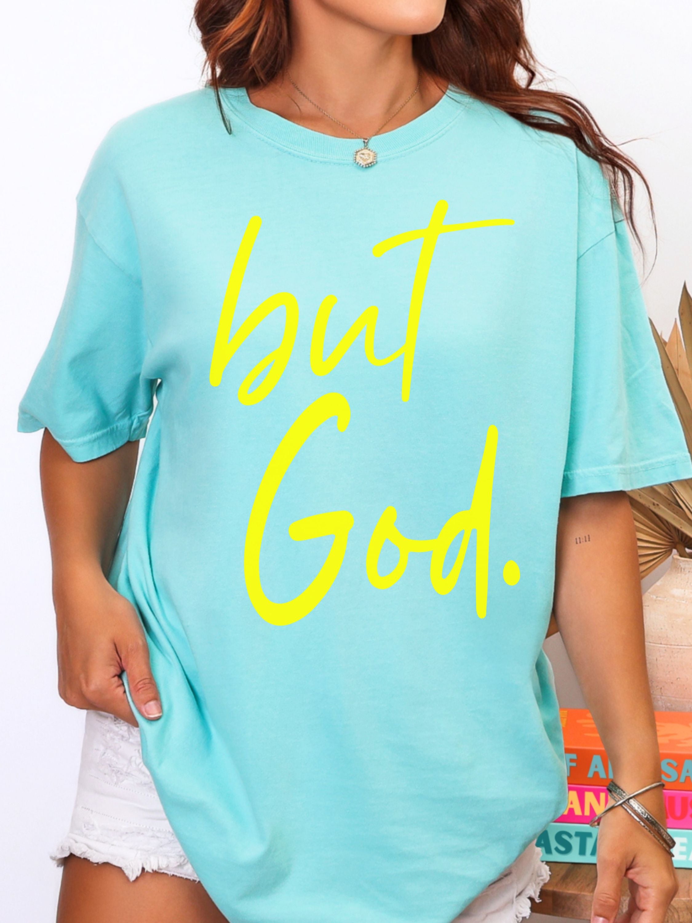 But God — Bright Lines Christian Tee