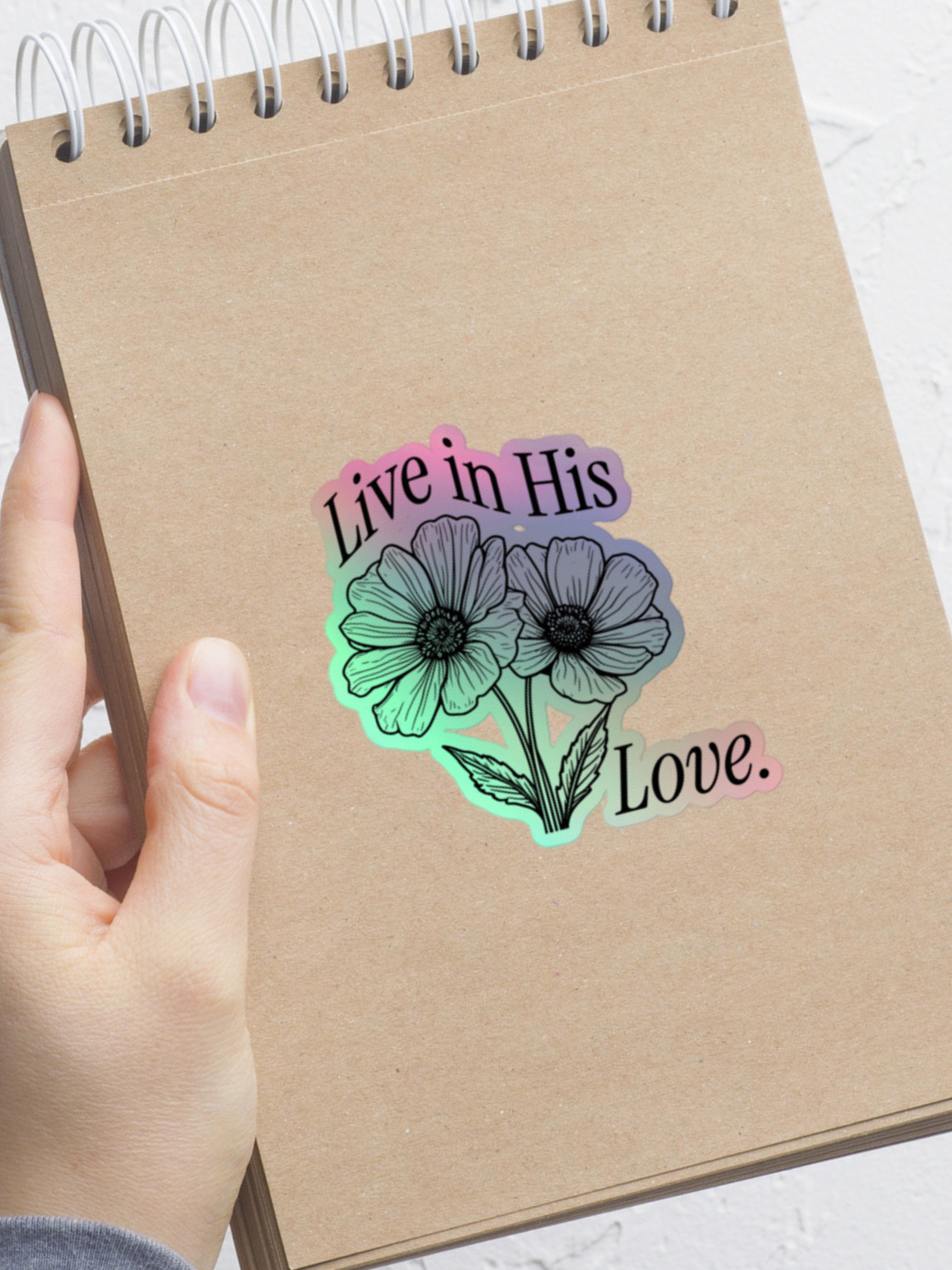 Live in His Love  —  Black Poppies Holographic Sticker