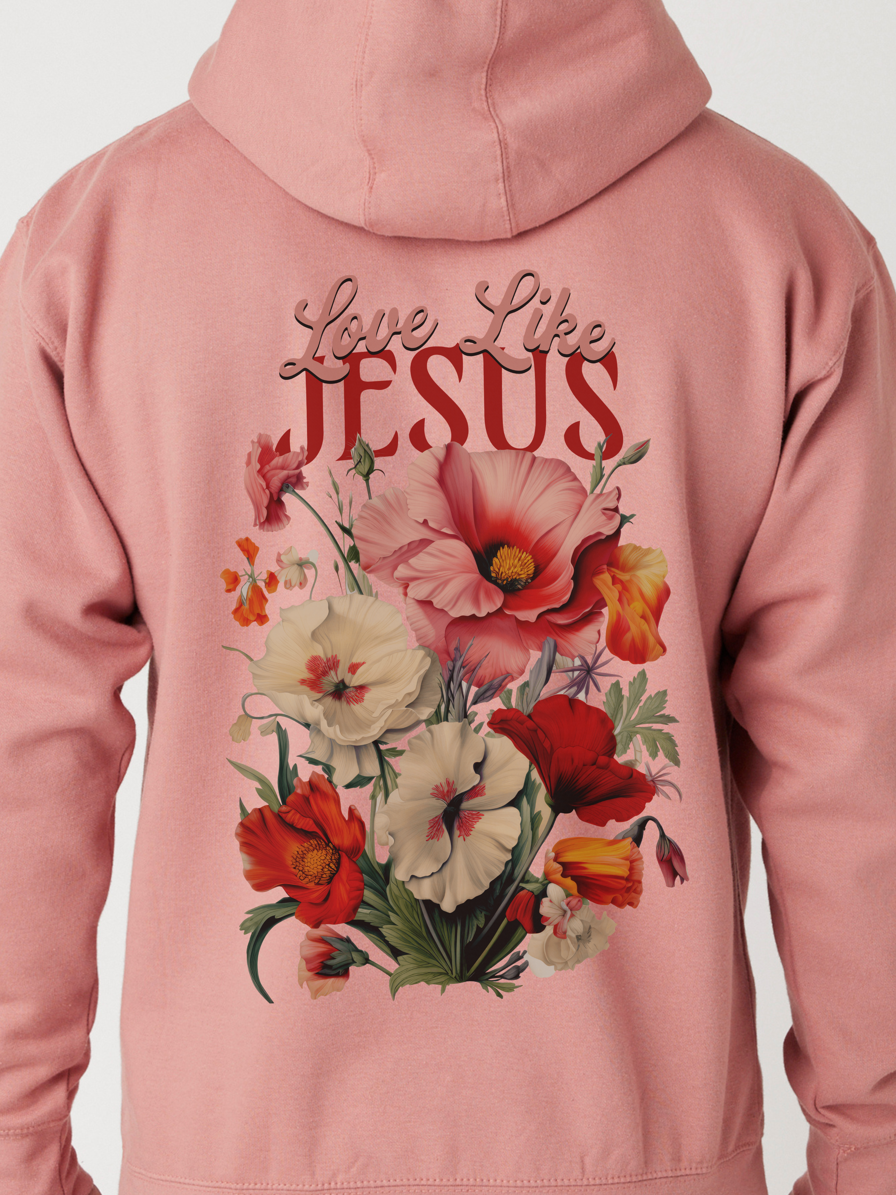 Love Like Jesus — Wildflowers Hoodie