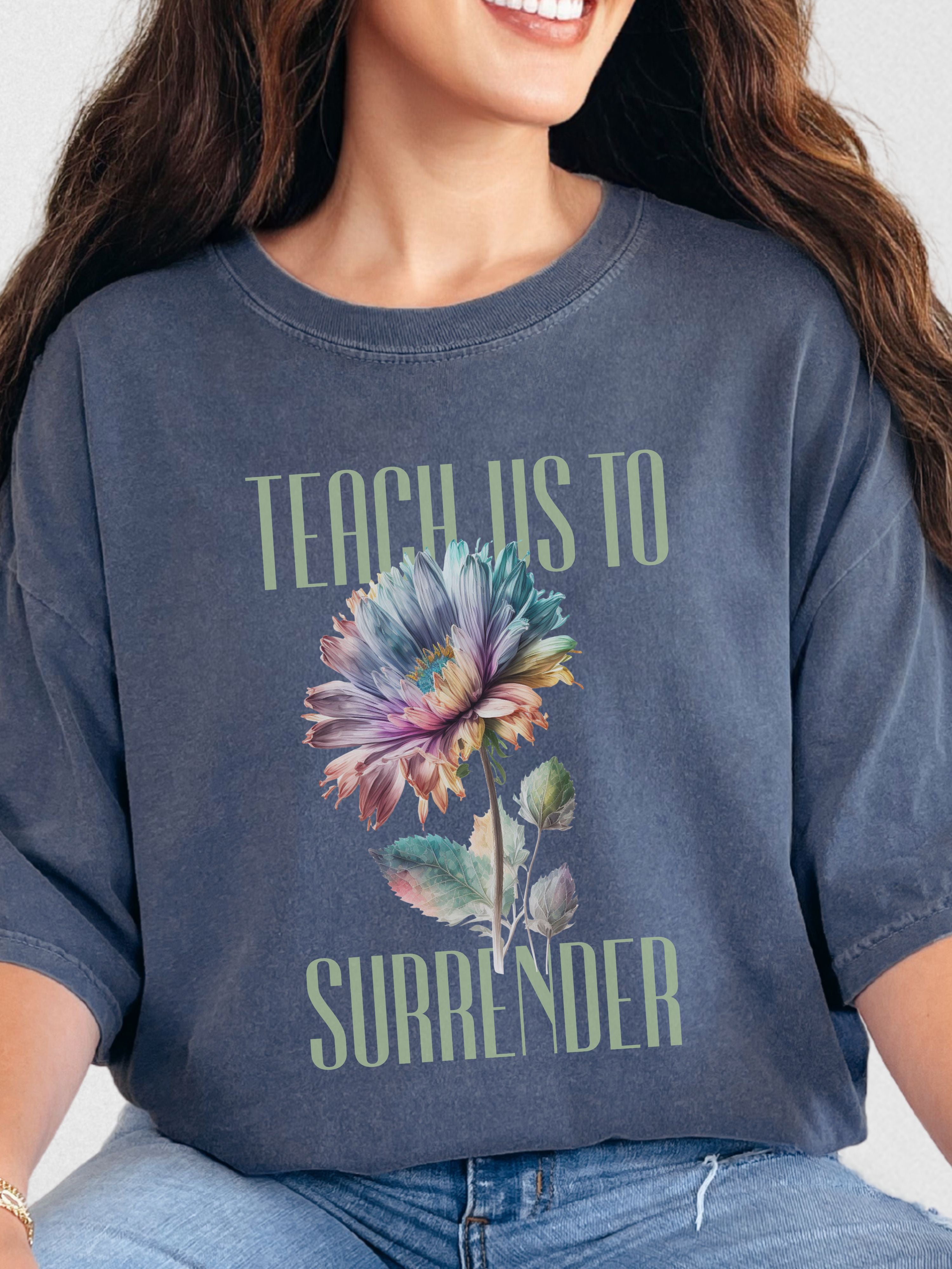 Teach Us to Surrender — Ombre Bloom